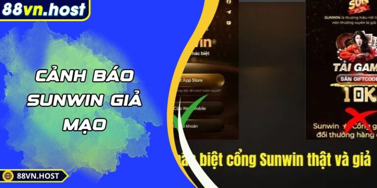 Cảnh Báo Sunwin Giả Mạo – Những Dấu Hiệu Tự Bảo Vệ An Toàn 3 Cảnh Báo Sunwin Giả Mạo – Những Dấu Hiệu Tự Bảo Vệ An Toàn